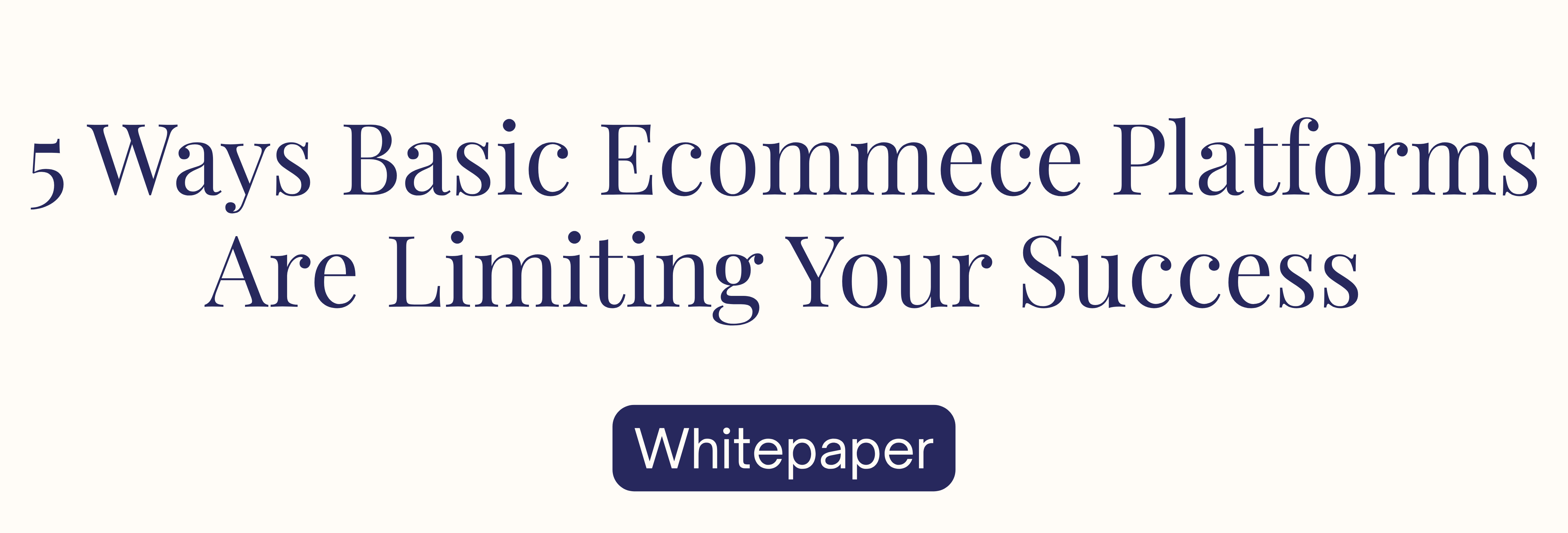 Basic Ecommerce Platforms